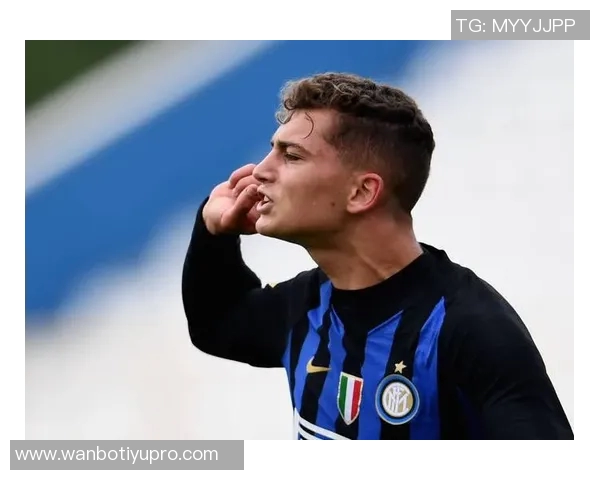 国米管理层坚定支持埃斯波西托拒绝高额报价展现信任