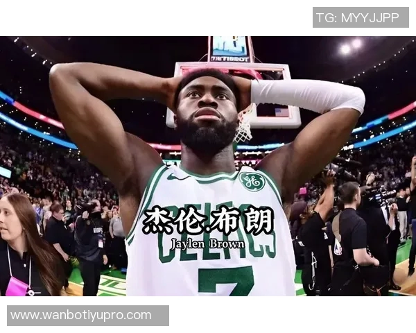 杰伦布朗首节狂砍19分3板2助2断三分火力全开助力球队领先