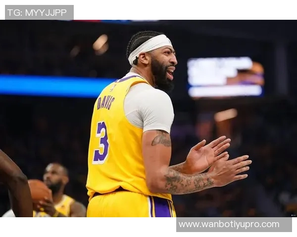 浓眉再遇伤病困扰首节小腿受伤退赛仅得4分4板表现受限